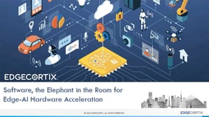 AI Hardware Summit Software the Elephant in the Room for Edge-AI Hardware Acceleration