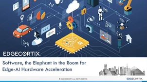Software,-the-Elephant-in-the-Room-for-Edge-AI-Hardware-Acceleration