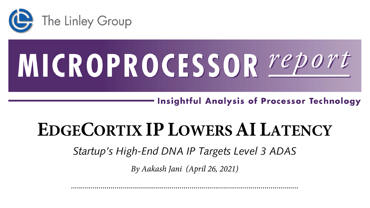 Linley-Research-EdgeCortix-IP-Lowers-AI-Latency-1