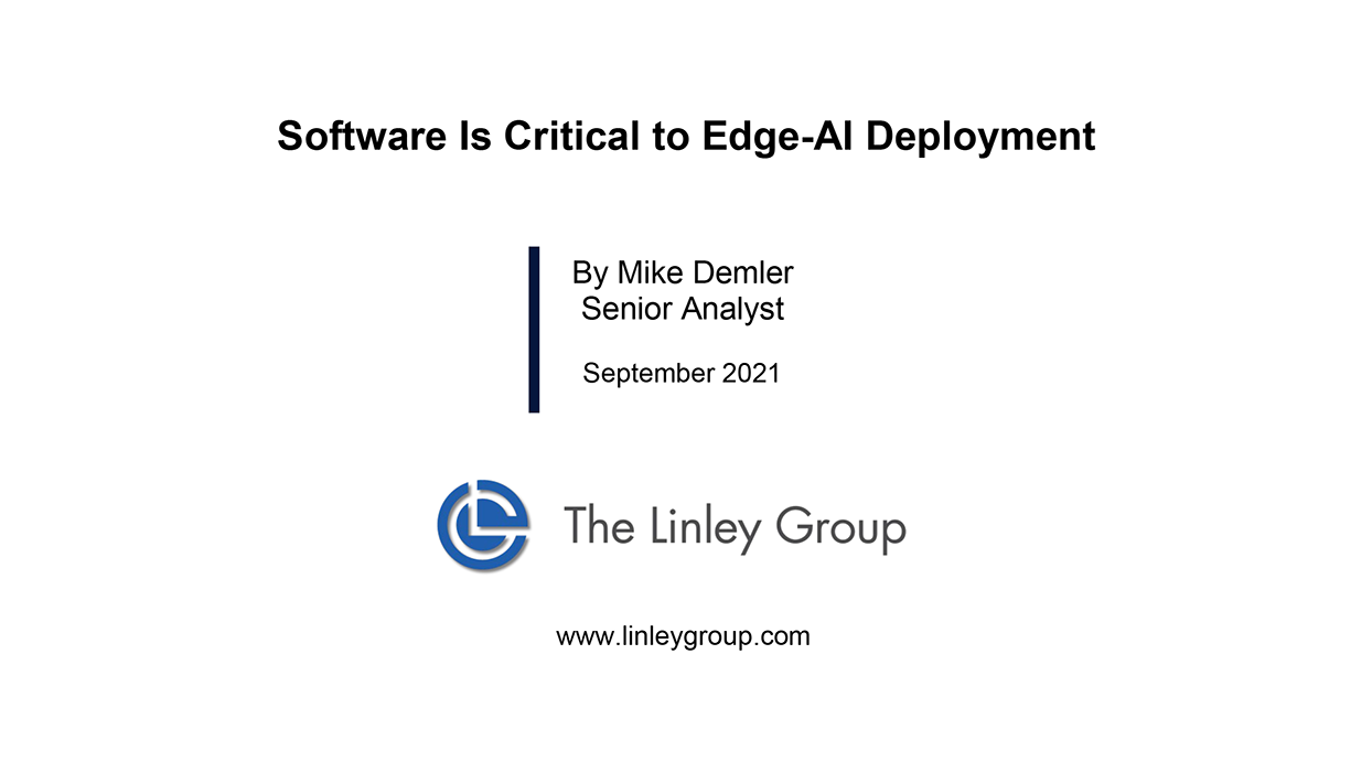 The-Linley-Group-Software-Is-Critical-to-Edge-AI-Deployment